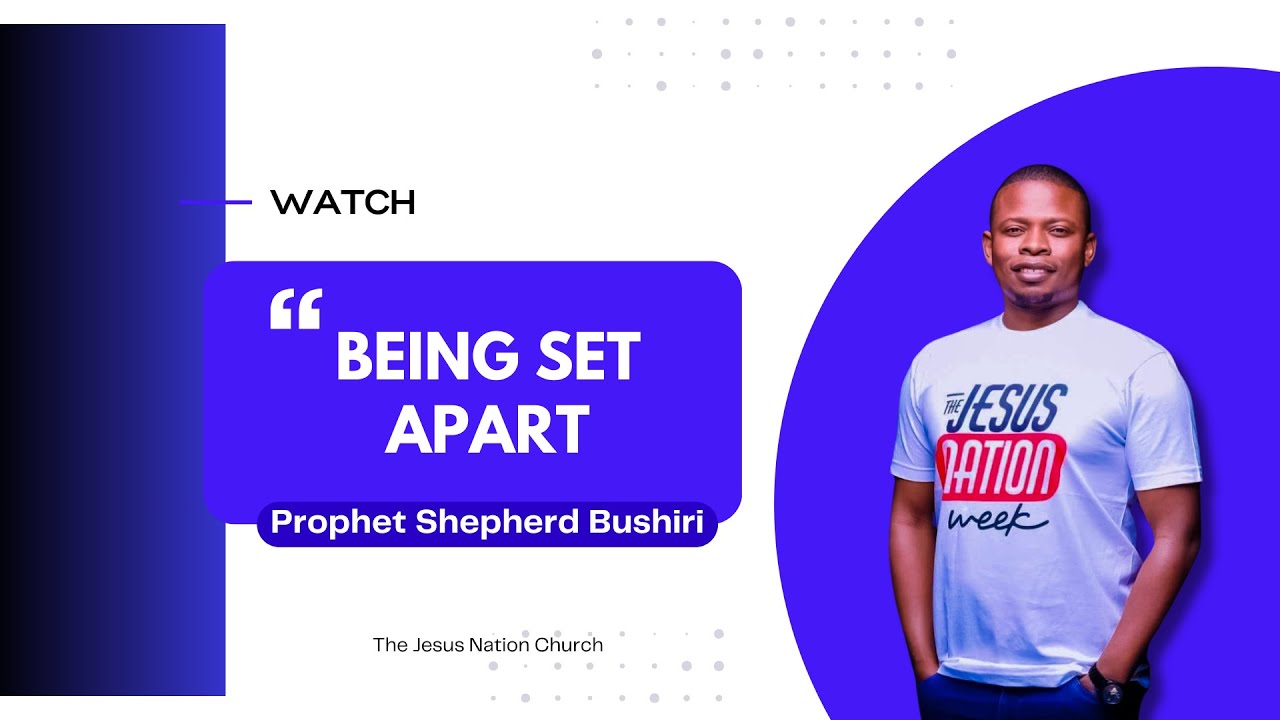BEING SET APART