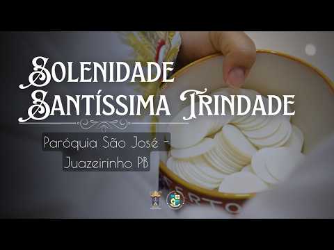 Solenidade | Santíssima Trindade | 31/05/2026