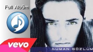 Gökhan Özen : Duman Gözlüm Albüm - Ayaz (2001)