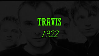 Travis - 1922 (Sub-Español/Lyrics)