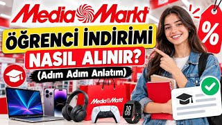 MediaMarkt Öğrenci İndirimi Nasıl Alınır? (Adım Adım Anlatım)