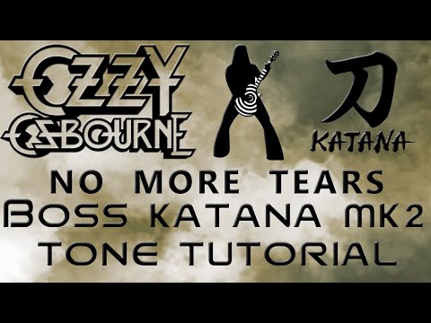 Ozzy/Zakk Wylde No More Tears Tone For Boss Katana Mk 2 - Tutorial & Download. #boss #ozzyosbourne