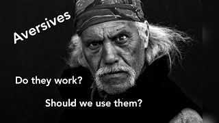 Aversives: Do they work? Should we use them? Mock video