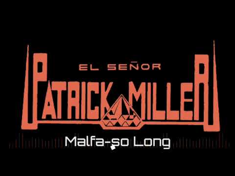 Patrick Miller-Malfa So Long (Italo Disco )