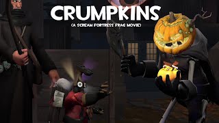 Crumpkins [TF2] (A Scream Fortress Frag Movie)
