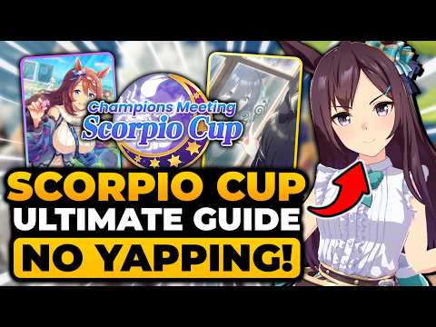 Scorpio Cup Umamusume (ULTIMATE GUIDE) How To Win, Build, Teams, Prep, Tips, Distribution, & MORE!