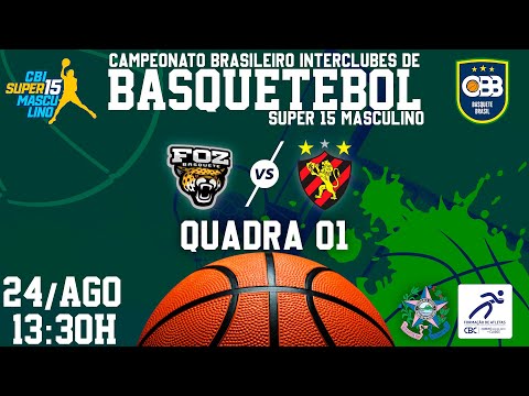 CBI - BRASILEIRO SUB15 MASCULINO - Foz Basquete (PR)  X  Sport Club (PE)