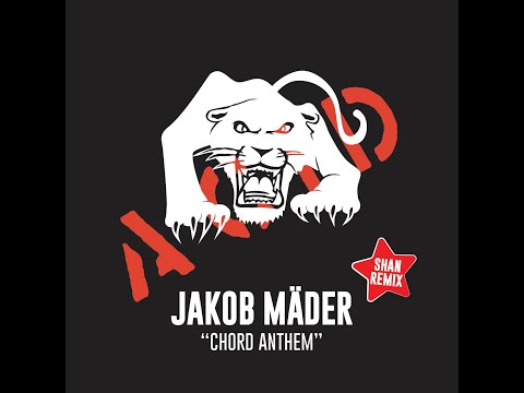 Jakob Mäder - Chord Anthem