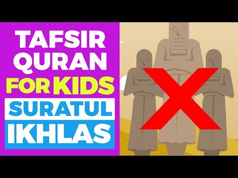 Learn Quran For Kids - SURATUL IKHLAS