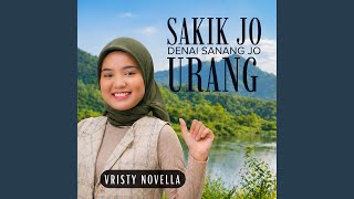 Download lagu Sakik Jo Denai Sanang Jo Urang mp3