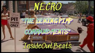 NECRO - &quot;THE 12 KING PIMP COMMANDMENTS&quot; (MPC Boom Bap Remix)