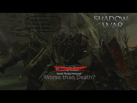 Shadow of War: Uruk gets Deranged (Worse than Death)