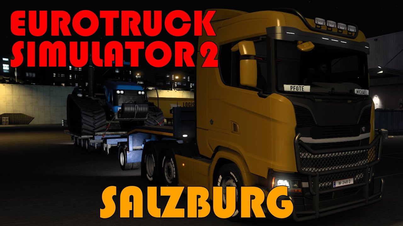 Salzburg mit Raupenbagger #eurotrucksimulator2 #ets2 #gameplay Bist Du bereit?