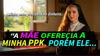 Eu FAZIA COMIDA e DAVA para o PADRE em suas VISITAS Durante muito TEMPO...
