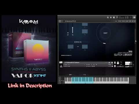 Karanyi Synth Synths 2 Abyss & Vapor Keys -WALKTHROUGH (80% OFF)
