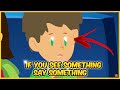 If You See Something Say Something - Animated Stories | Jason I am