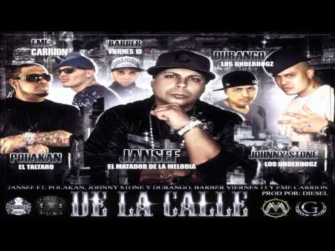 Jansef Ft Los Underdogz,Polakan,Barber Viernes 13 & Eme Carrion - De La Calle (Official Preview)