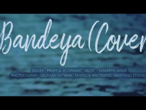 Prafful roopawat Bandeya