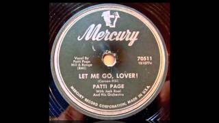 Patti Page. Let Me Go Lover.