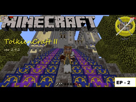 TolkienCraft II (2.9.2) - Episode 2 (Thinning the Numbers)