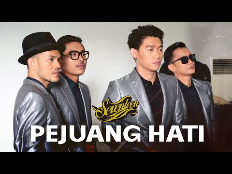 Pejuang Hati - Seventeen