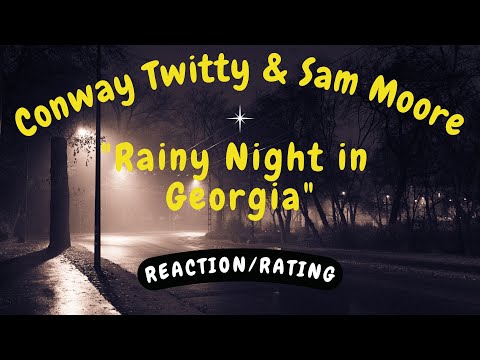 Conway Twitty and Sam Moore -- Rainy Night In Georgia  [REVIEW/GIFT REQUEST]