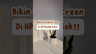 Download lagu Begini cara membuat Green Screen di HP untuk mengkreasikan edit video #greenscreen #editpemula mp3