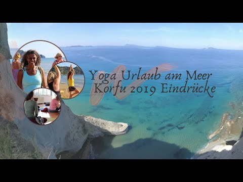 Yoga Urlaub am Meer- Korfu 2019 Eindrücke