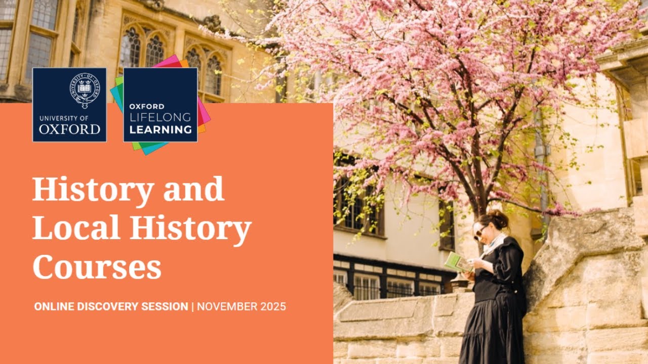 Your guide to Oxford Lifelong Learning's history courses