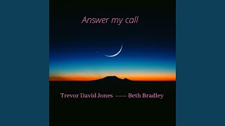 Answer My Call (feat. Beth Bradley)