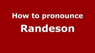 How to pronounce Randeson