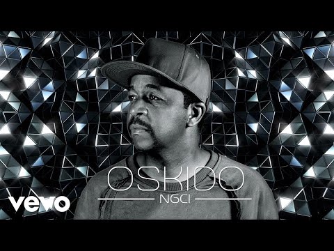 Oskido - Ngci ft. M.Que