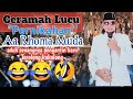 Ceramah Kocak KH Raden Hilman Mubarok Aa Rhoma Muda Pernikahan Full Senyuuuuuummmmmmmmmmm