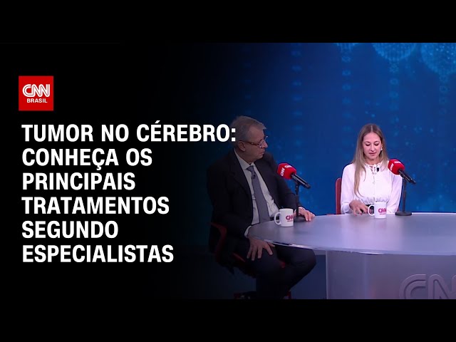 Tumor no cérebro: conheça os principais tratamentos segundo especialistas | CNN SINAIS VITAIS