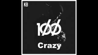 KB - Crazy (Audio)