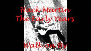 Hack Martin-Walk on By.wmv