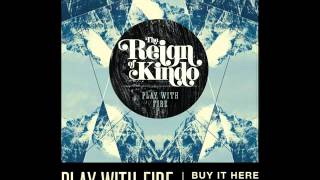 Reign of Kindo - Dust