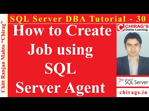 Sql Server Dba Tutorial 30 How To Create Job Using Sql Server Agent