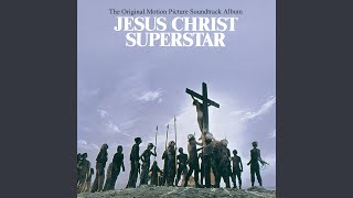 The Temple (From &quot;Jesus Christ Superstar&quot; Soundtrack)