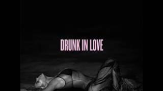 Beyoncé - Drunk in love (Cosmic Dawn Remix)