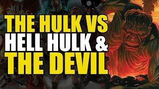 Immortal Hulk vs Red Hell Hulk &amp; The Devil! (The Immortal Hulk Vol 3: Hulk In Hell)