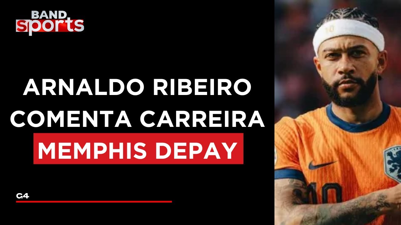 "SÓ CLUBE GRANDE", DIZ ARNALDO SOBRE CARREIRA DE DEPAY | G4