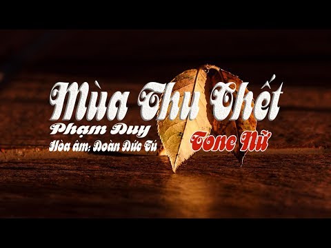 karaoke Mùa Thu Chết |tone Nữ|🎤