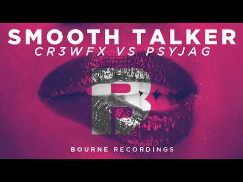 CR3WFX VS PSYJAG - Smooth Talker