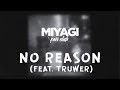 Miyagi Эндшпиль Feat Truwer No Reason Audio Andy Panda