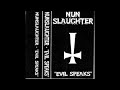 Nunslaughter (US) - Evil speaks (Demo,1998)