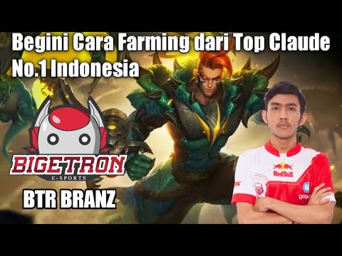 GamePlay Hero Claude By TOP 1 INDONESIA ( BTR BRANZ )|| GG PARAH - Mobile Legends