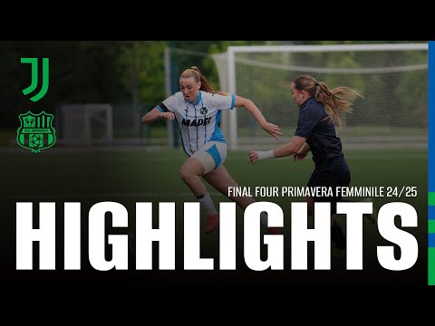 Final Four Primavera Femminile | Semifinale Juventus-Sassuolo 0-0 | Highlights