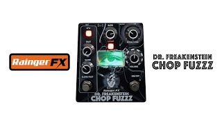 Video thumbnail for Rainger FX "Dr. Freakenstein Chop Fuzzz" by Jake Cloudchair