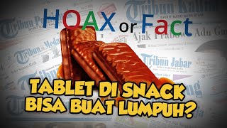 Hoax or Fact: Ditemukan Tablet dalam Snack Cokelat yang Bisa Buat Lumpuh?